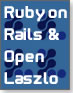 いまが旬!Ruby on Rails&OpenLaszlo